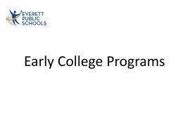 Early College Programs - Everett Public Schools