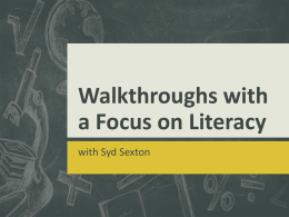 Walthroughs with a Focus on Literacy