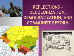 Reflections Decolonization Democratization and Communist Reform