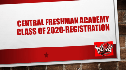 Freshman Orientation - Central High Freshman Academy