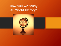 How will we learn APWH