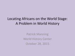 Slides of the lecture - World History Center
