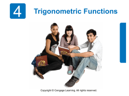 4.2 Trigonometric Functions: The Unit Circle