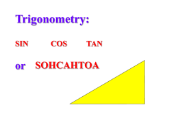 Trigonometry or SOHCAHTOA