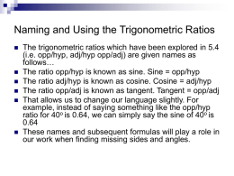 Naming the Trigonometric Ratios