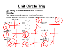 Unit Circle Trig - Tredyffrin/Easttown School District