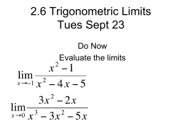 2.6 Trigonometric Limits Mon Sep 24