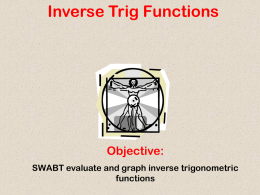 4.7 Inverse Trig Functions