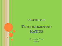 Chapter 9.10 Trigonometric Ratios