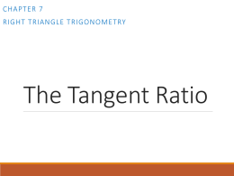 The Tangent Ratio