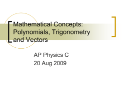 Mathematical Concepts: Polynomials, Trigonometry and Vectors