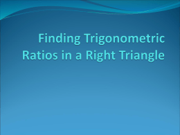 Finding Trigonometric Ratios in a Right Triangle