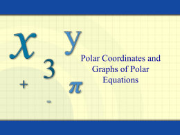 Notes Polar Coordintates