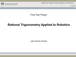 Rational Trigonometry Applied to Robotics