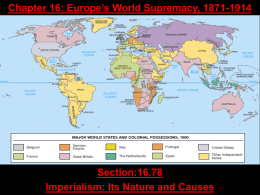 Chapter 16: Europe`s World Supremacy, 1871