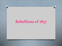 Rebellions in Lower and Upper Canada