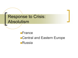 Response to Crisis: Absolutism