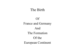 The Birth of France & Germany