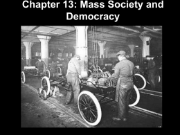 Chapter 13: Mass Society and Democracy