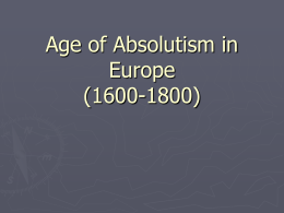 Age of Absolutism in Europe (1600