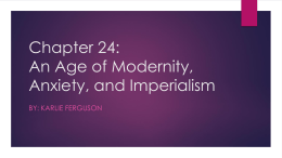 Chapter 24: An Age of Modernity, Anxiety, and Imperialism