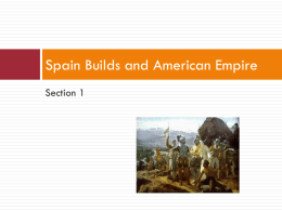 Spain Builds and American Empire