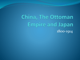 China, The Ottoman Empire and Japan