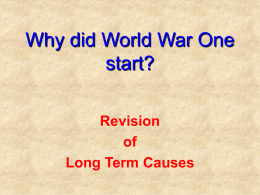 Why did World War One start?