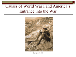 4 Causes of World War I and America`s Entrance into the War, Dr