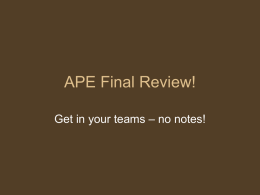 APE Final Review!