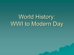 World History: WWI to Modern Day