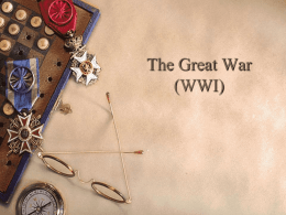 The Great War - Galena Park ISD Moodle