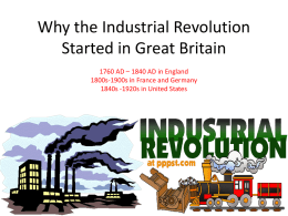 Why the Industrial Revolution Started in Great Britain