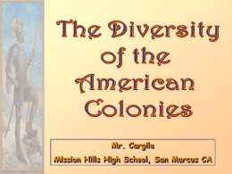 The Diversity of American Colonial Societies