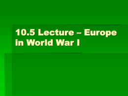 10.5 Lecture – Europe in World War I
