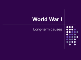 World War I Long Term causes