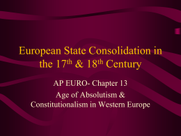European State Consolidation in the 17th & 18th