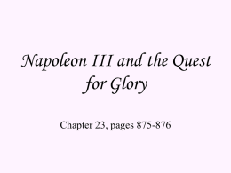 The Emergence of Louis Napoleon—Napoleon III