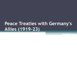 Peace Treaties with Germany`s Allies (1919