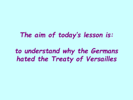 Why did the Germans hate Versailles