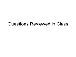 Questions Reviewed in Class