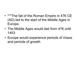 The Middle Ages 500-1300