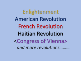 Enlightenment, Revolution & Reaction