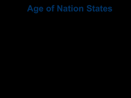 Age of Nation States - Mr. Morris`s AP European History