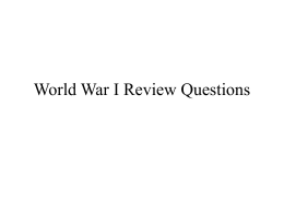 1. World War I was mostly fought