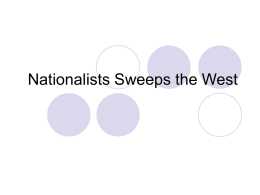 Nationalists Sweeps the West
