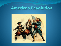 American Revolution - mshughesushistoryclass