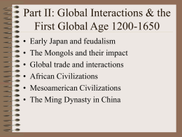 Part II: Global Interactions & the First Global Age