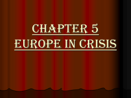 Chapter 7 Europe in Crisis