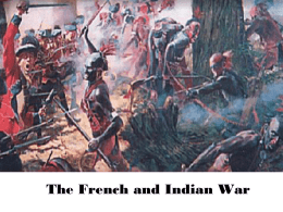 PPT 1.4 French and Indian War